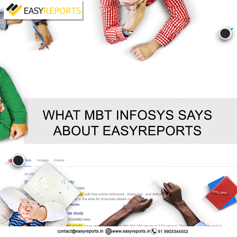 What MBT Infosys says about EasyReports
