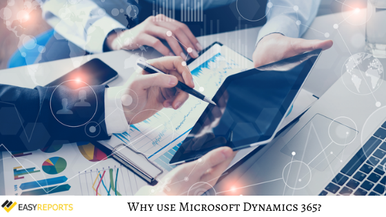 Why use Microsoft Dynamics 365 CRM?