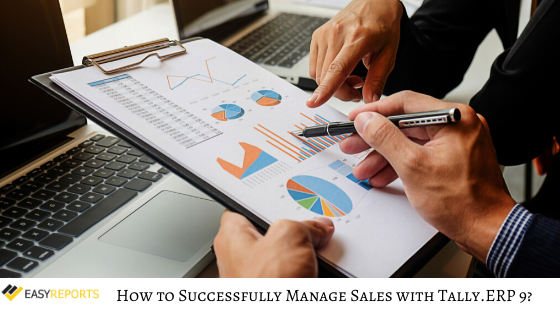 How to Successfully Manage Sales with Tally.ERP 9