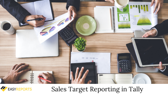 Sales Target Reporting in Tally