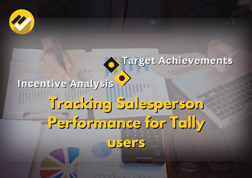 5 ways to track salesperson performance using Tally.ERP9 and Tally Prime