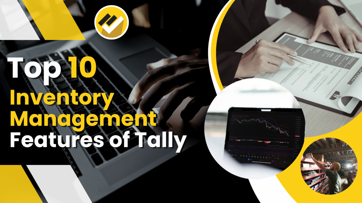 Top Ten Inventory Management Features of Tally