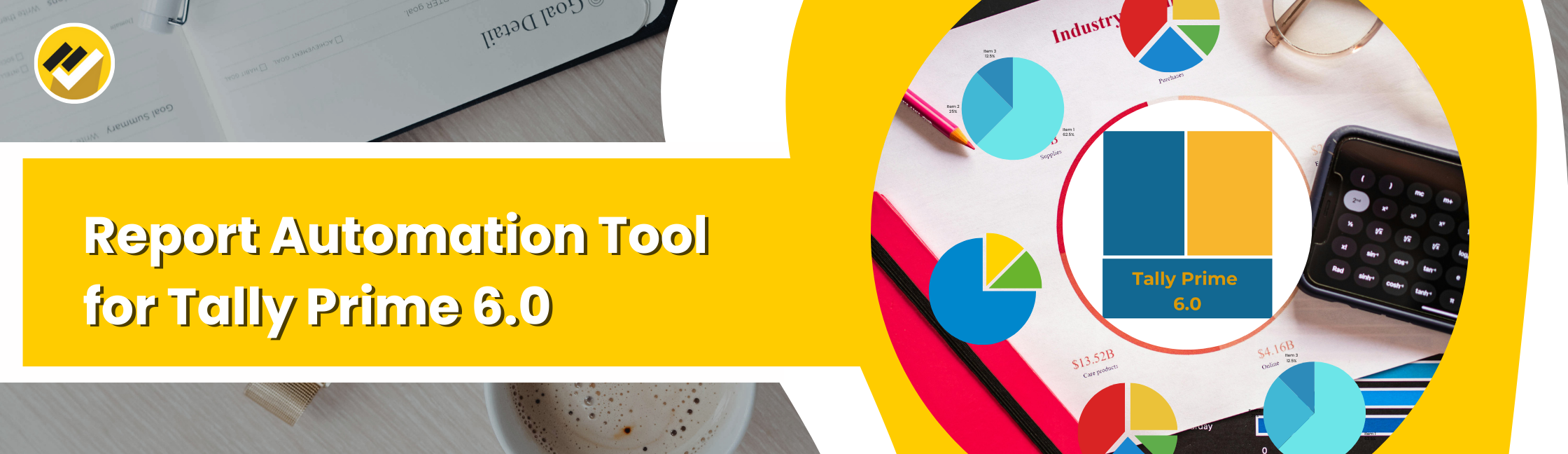 Report Automation Tool for Tally Prime 6.0